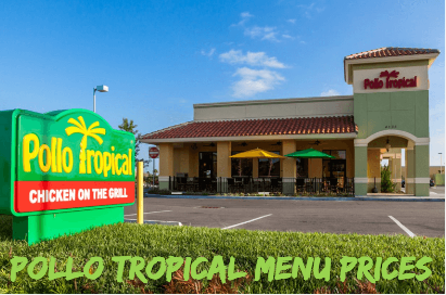 Pollo Tropical Menu Prices