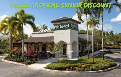 Pollo-Tropical-Senior-Discount